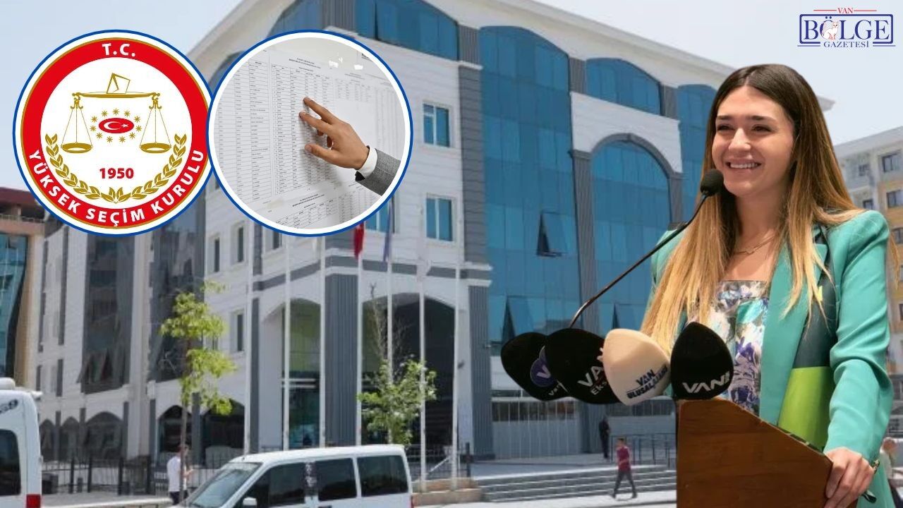 Van’da Tartışmalı 1.565 Üye Sorununa YSK Son Noktayı Koydu