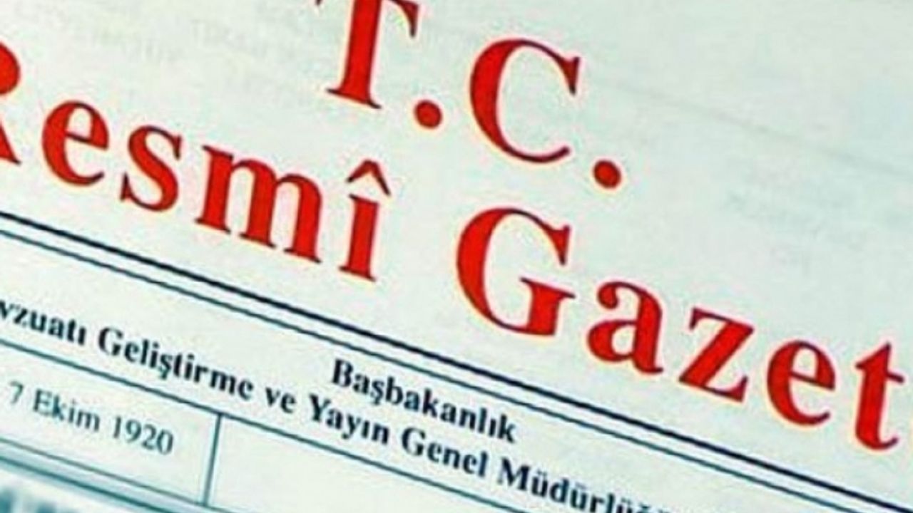 Bakan Yardımcılarına yönelik atama kararları Resmi Gazete'de