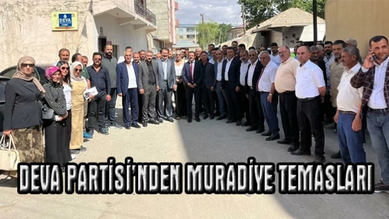 DEVA Partisi Muradiye ilçe binası hizmete açıldı
