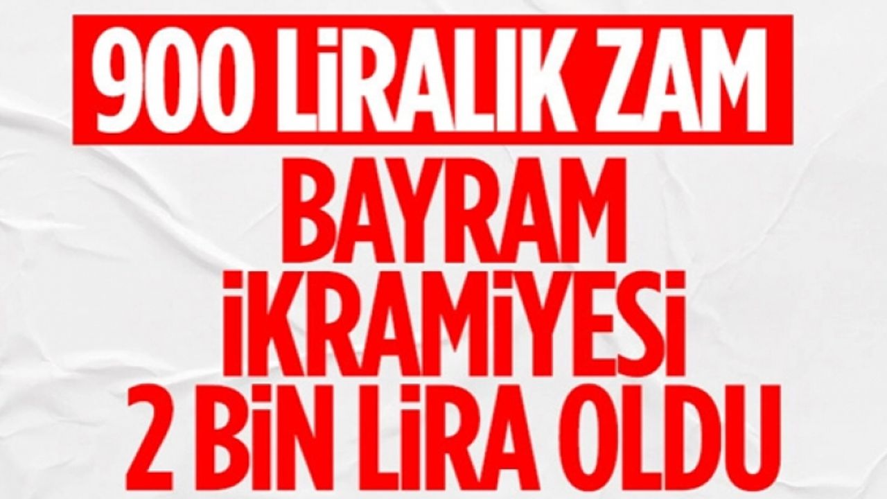 Mustafa Elitaş duyurdu! Bayram ikramiyesi 2 bin lira