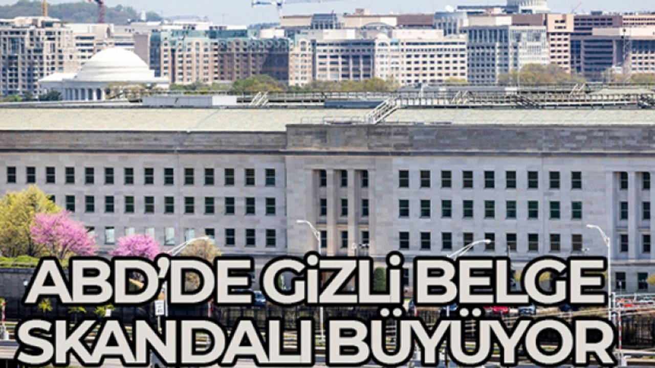 ABD Adalet Bakanlığı gizli belgelerin sızdırılmasına ilişkin soruşturma başlattı