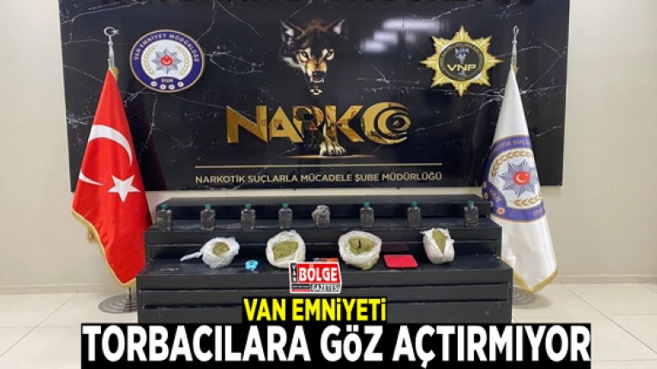 Van Emniyeti, torbacılara göz açtırmıyor