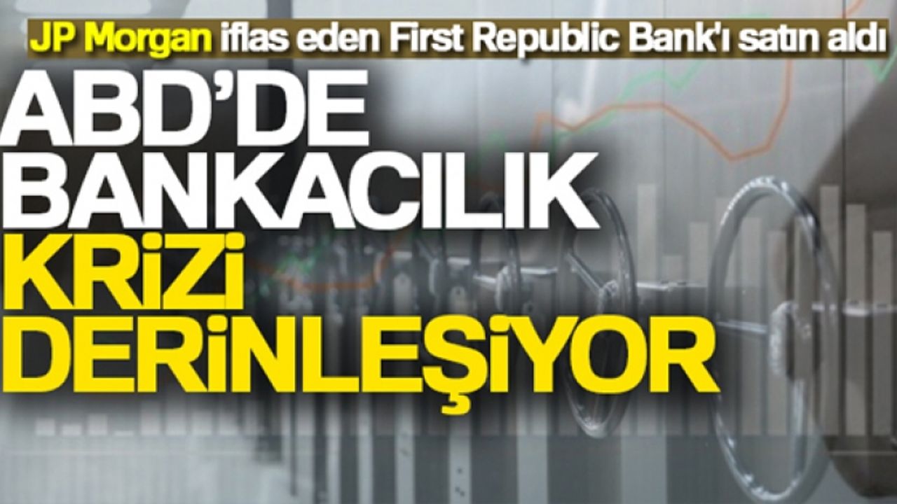 ABD'de bankacılık krizi derinleşiyor