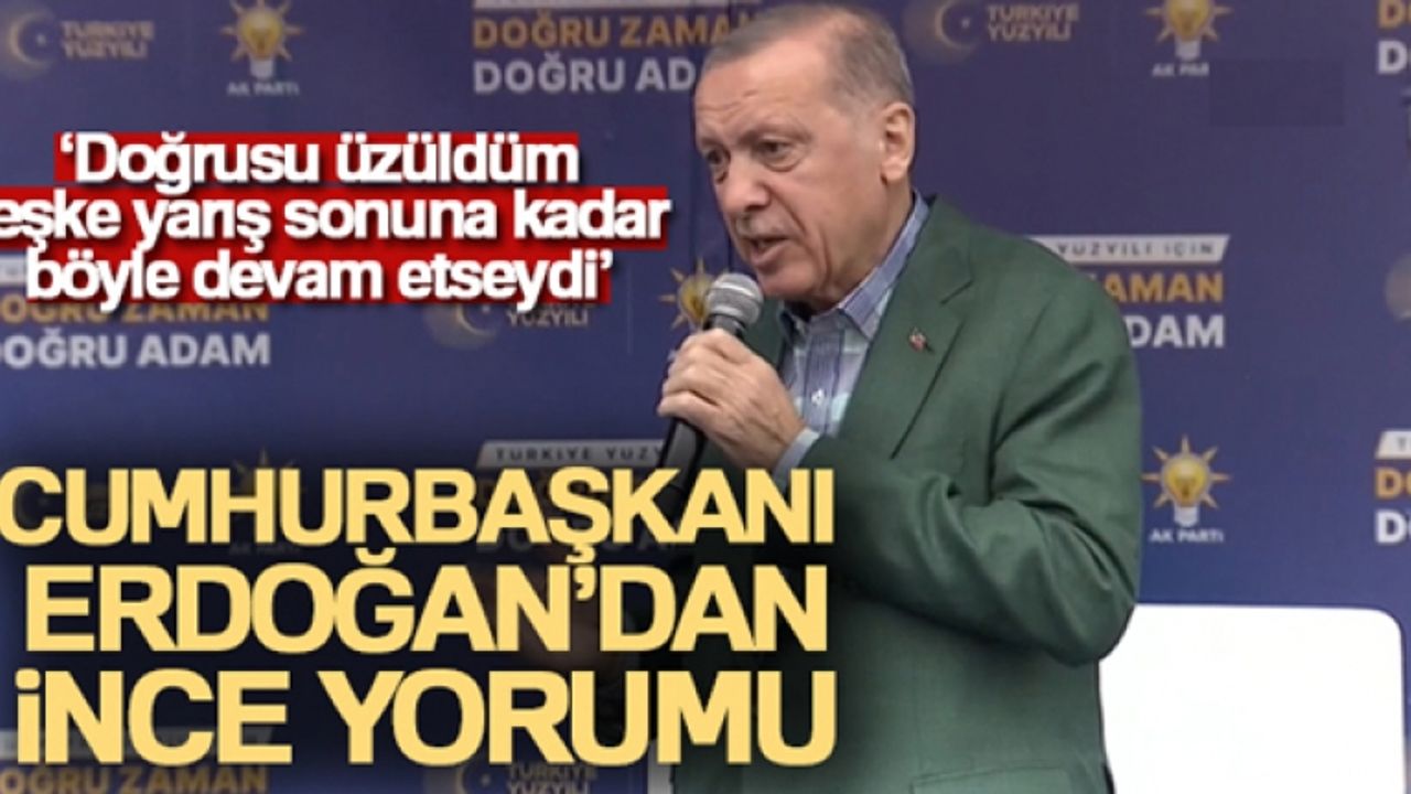 Cumhurbaşkanı Erdoğan'dan Muharrem İnce yorumu