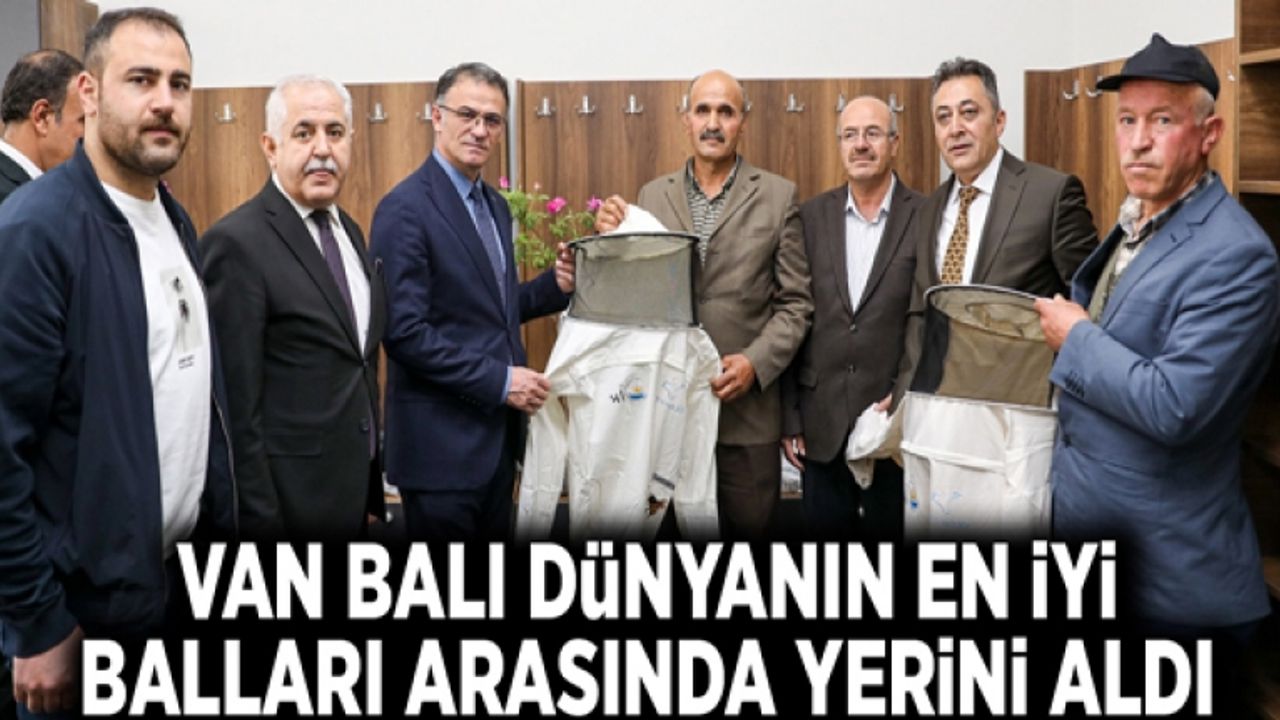 Van Balı dünyanın en iyi balları arasında yerini aldı