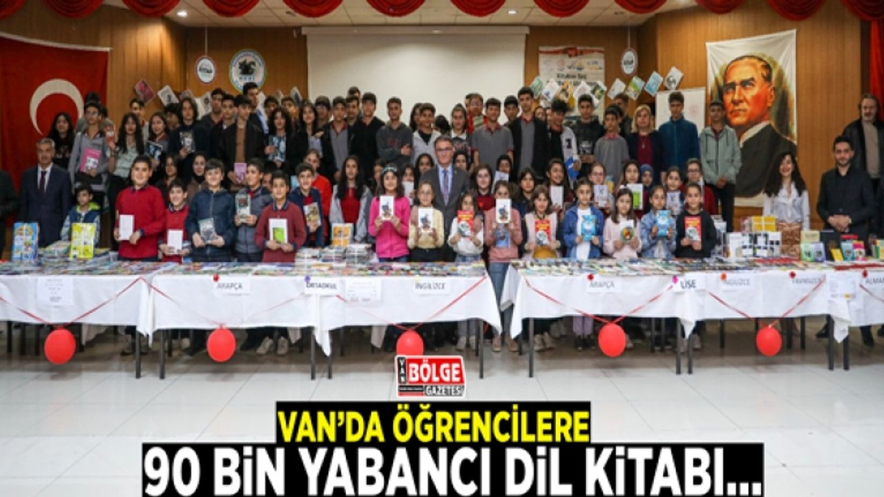Van'da öğrencilere 90 bin yabancı dil kitabı…