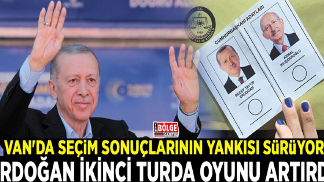 Van'da seçim sonuçlarının yankısı sürüyor