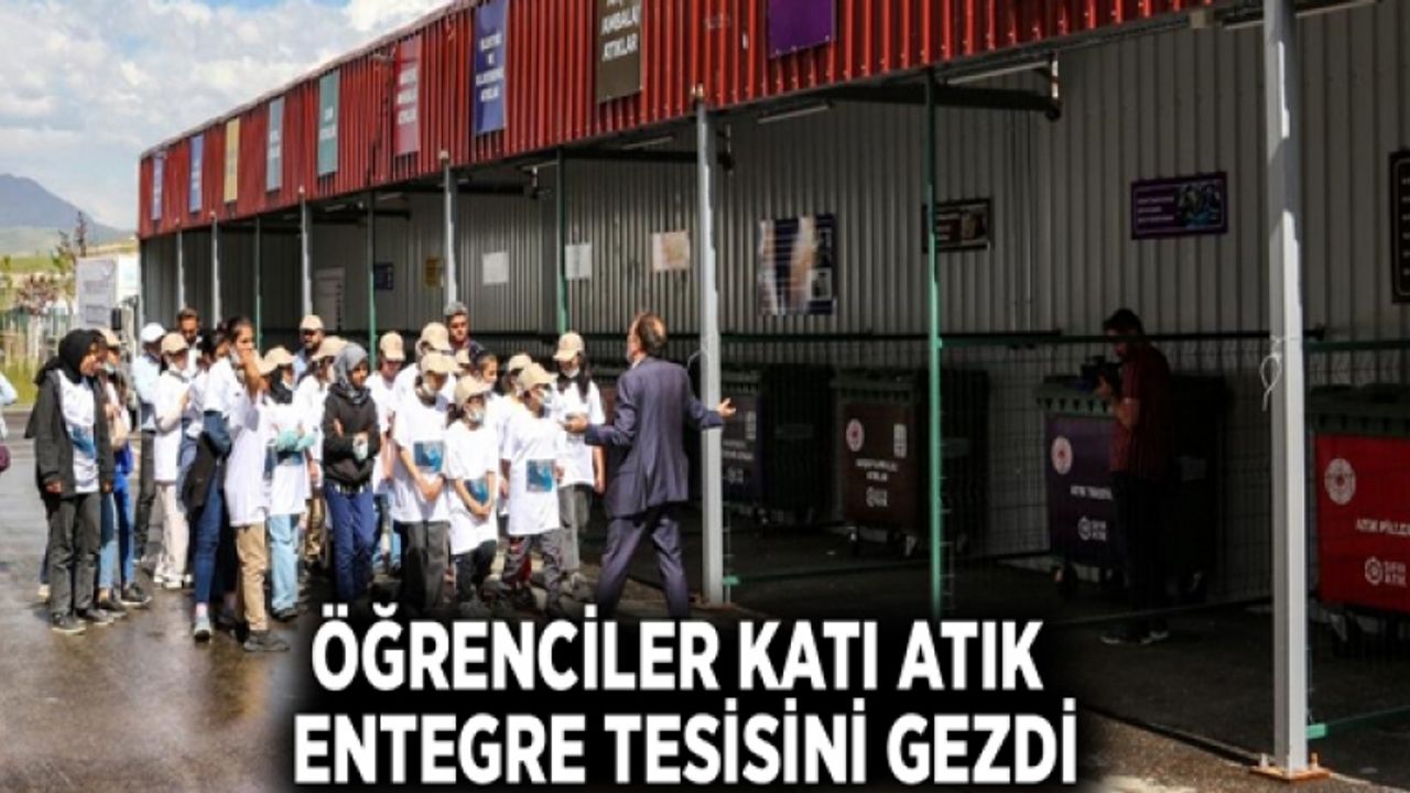 Öğrenciler katı atık entegre tesisini gezdi