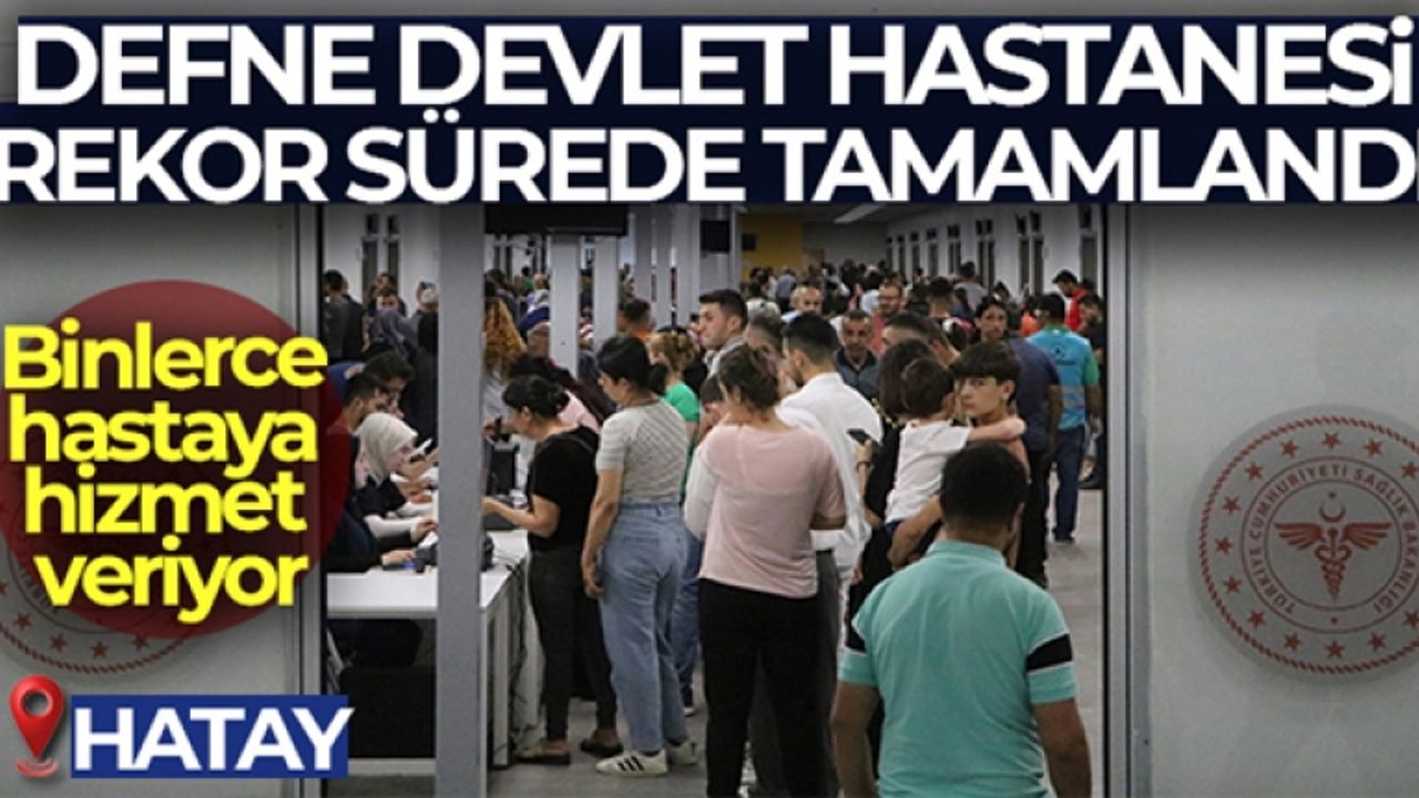 Rekor sürede tamamlandı, binlerce hastaya hizmet veriyor