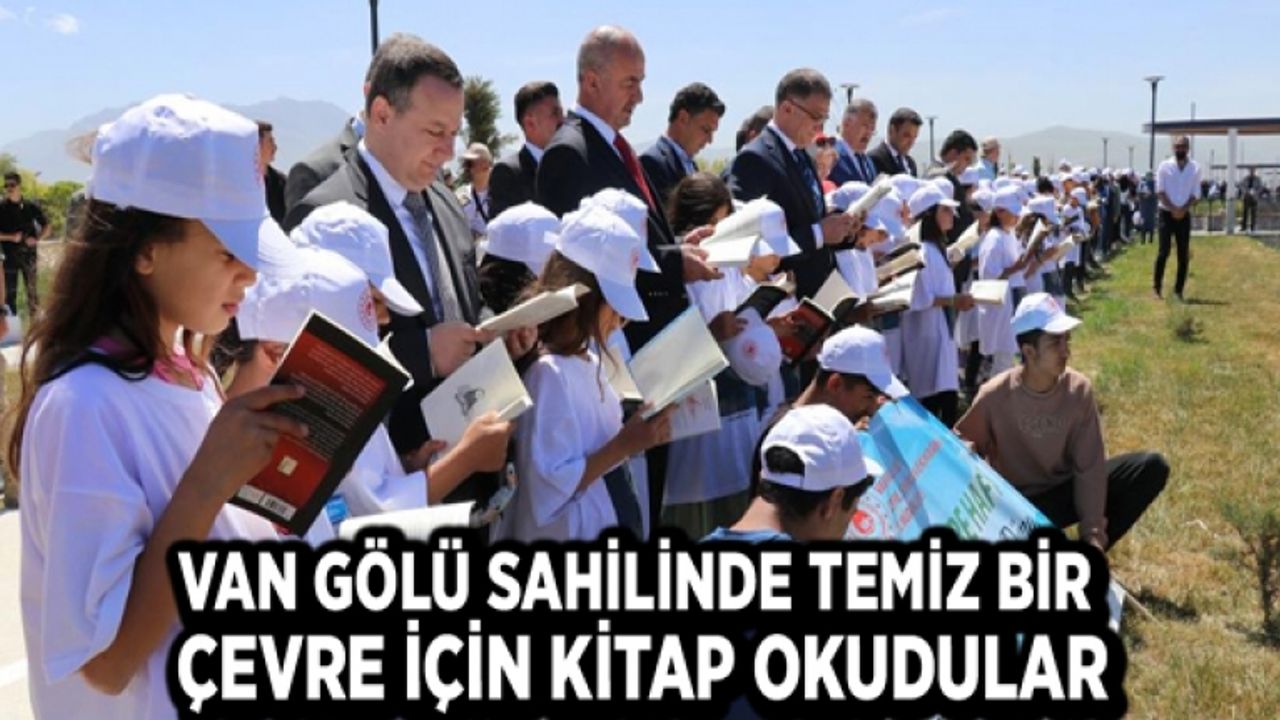 Van Gölü sahilinde temiz bir çevre için kitap okudular