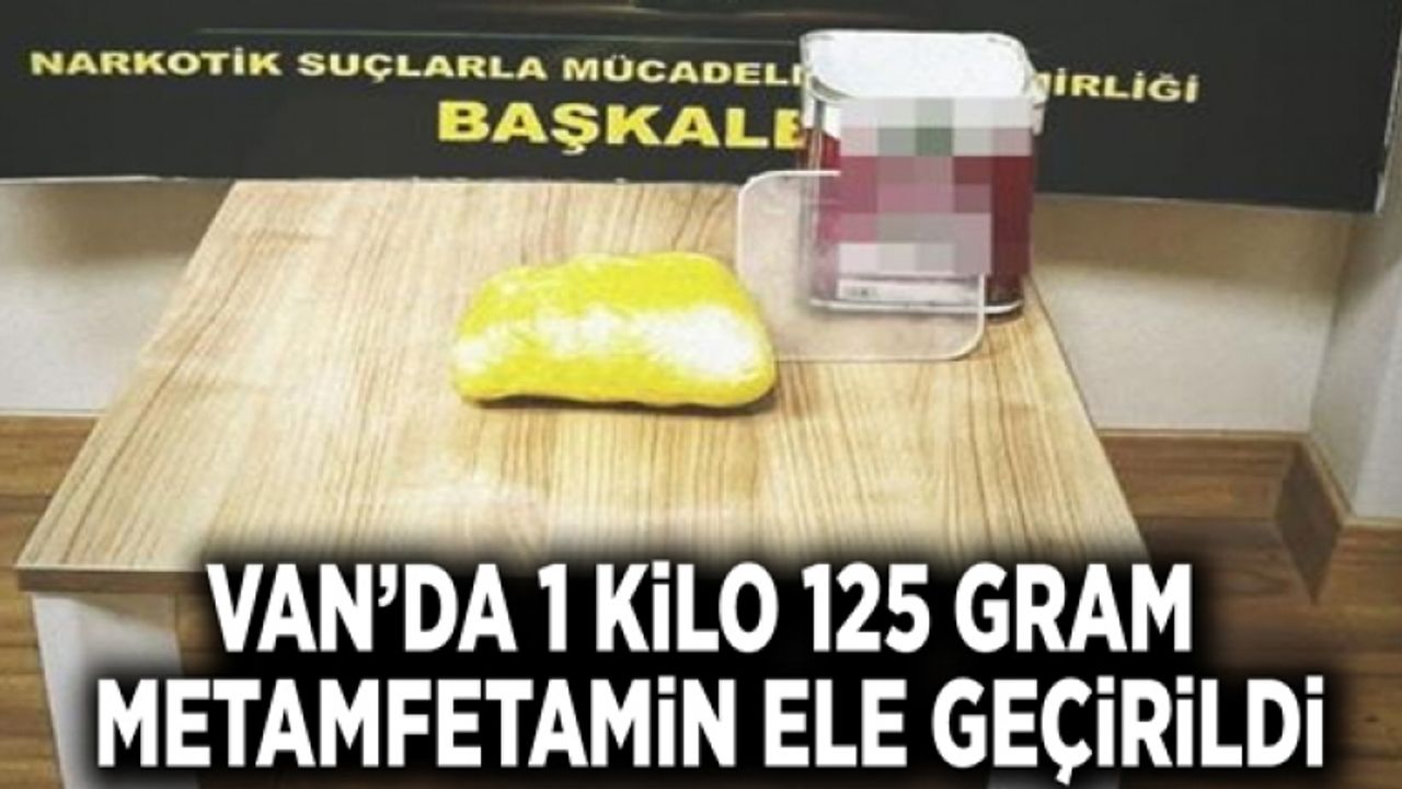 Van’da 1 kilo 125 gram metamfetamin ele geçirildi