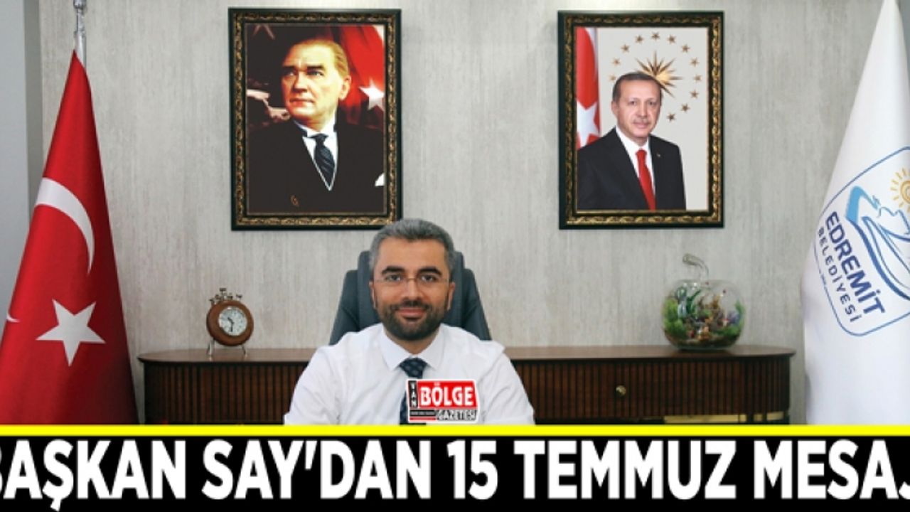 Başkan Say'dan 15 Temmuz mesajı