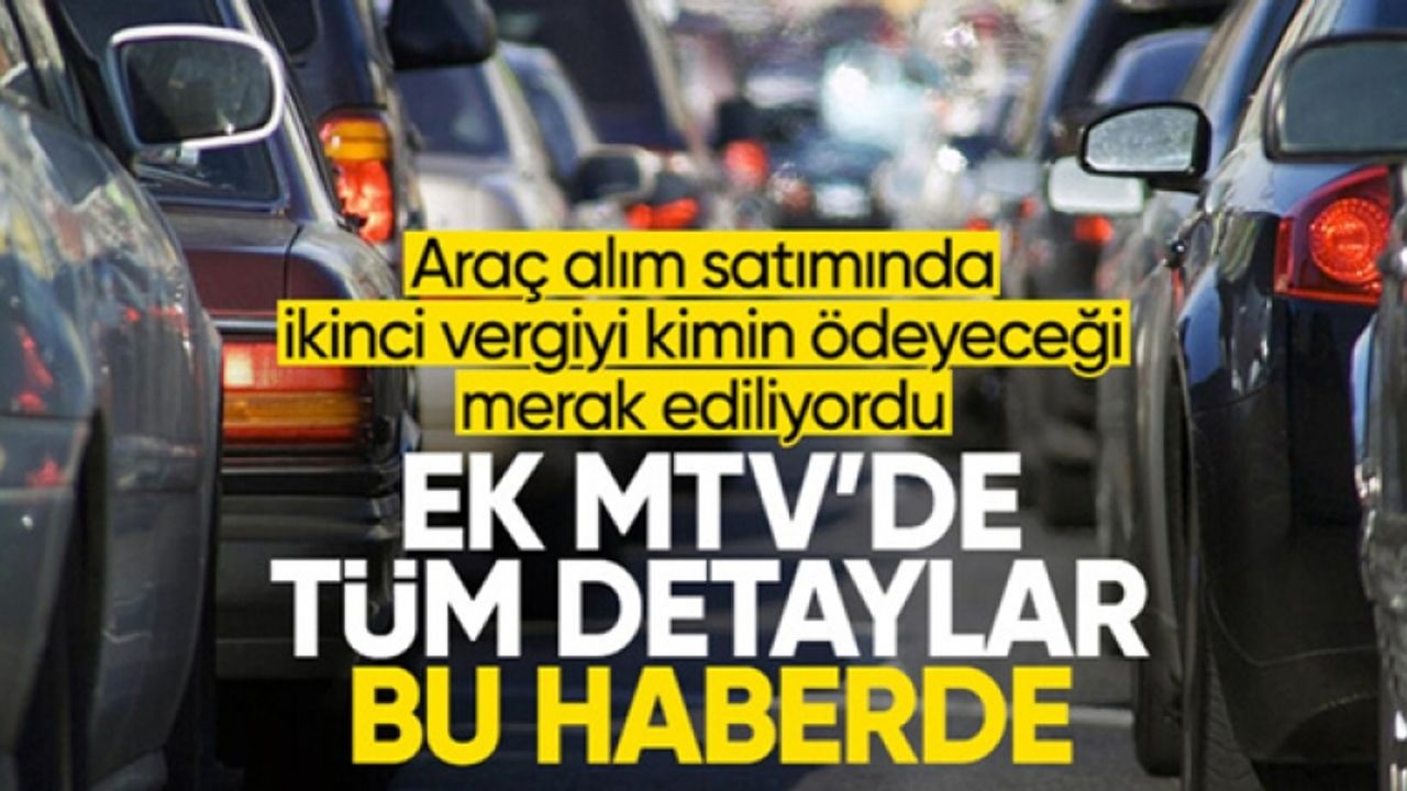Ek MTV'de detaylar belli oldu