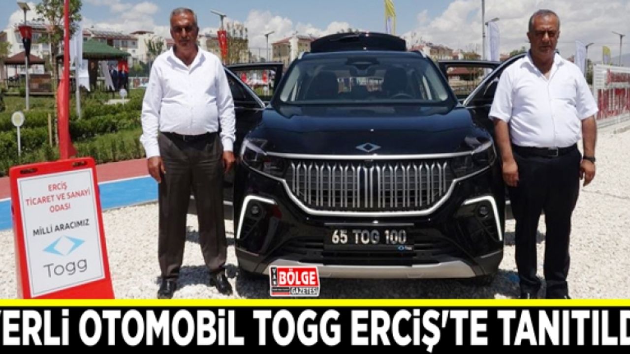 Türkiye’nin yerli otomobili TOGG Erciş'te tanıtıldı