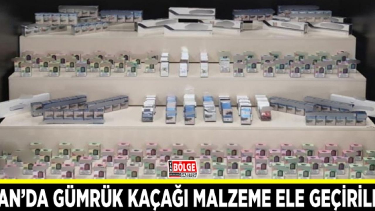 Van’da gümrük kaçağı malzeme ele geçirildi