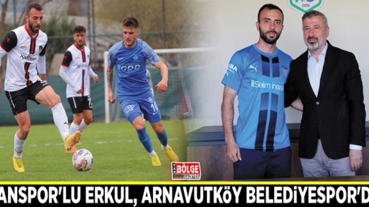Vanspor'lu Erkul, Arnavutköy Belediyespor'da