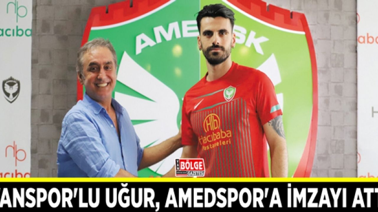 Vanspor'lu Uğur Âdem, Amedspor'a imzayı attı