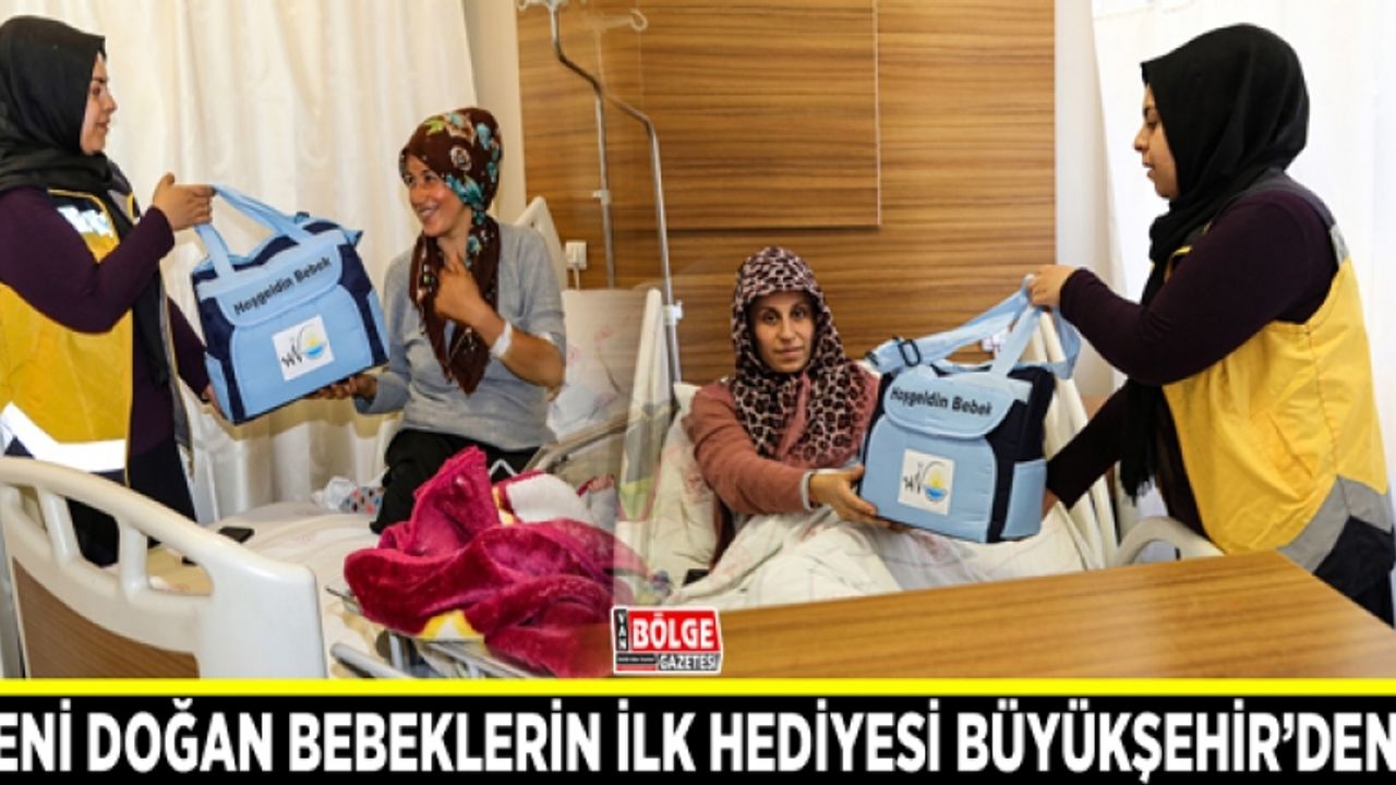 Yeni doğan bebeklerin ilk hediyesi Büyükşehir’den…