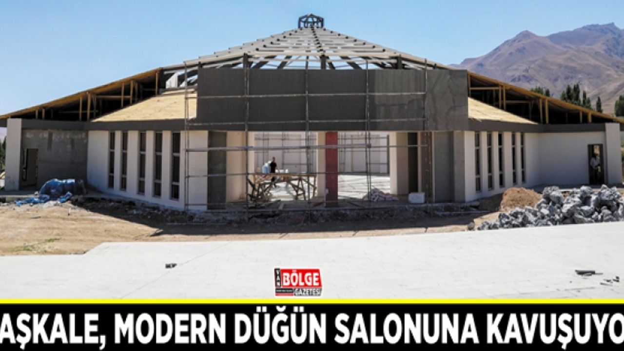 Başkale, modern düğün salonuna kavuşuyor