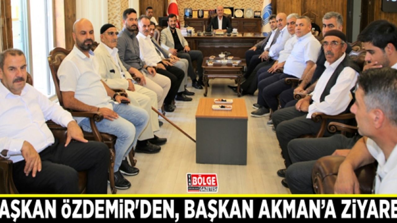 Başkan Özdemir'den, Başkan Akman’a ziyaret