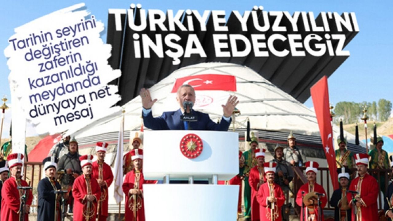Cumhurbaşkanı Erdoğan'dan dünyaya Malazgirt'ten net mesaj
