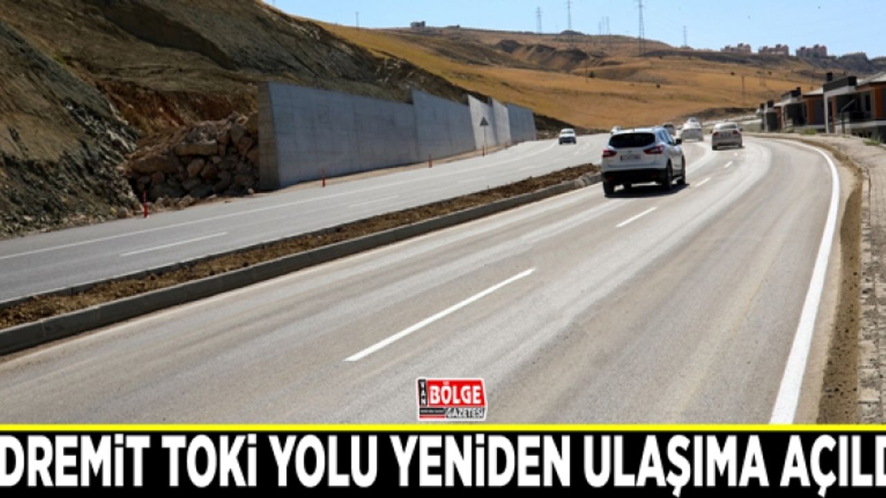 Edremit TOKİ yolu yeniden ulaşıma açıldı