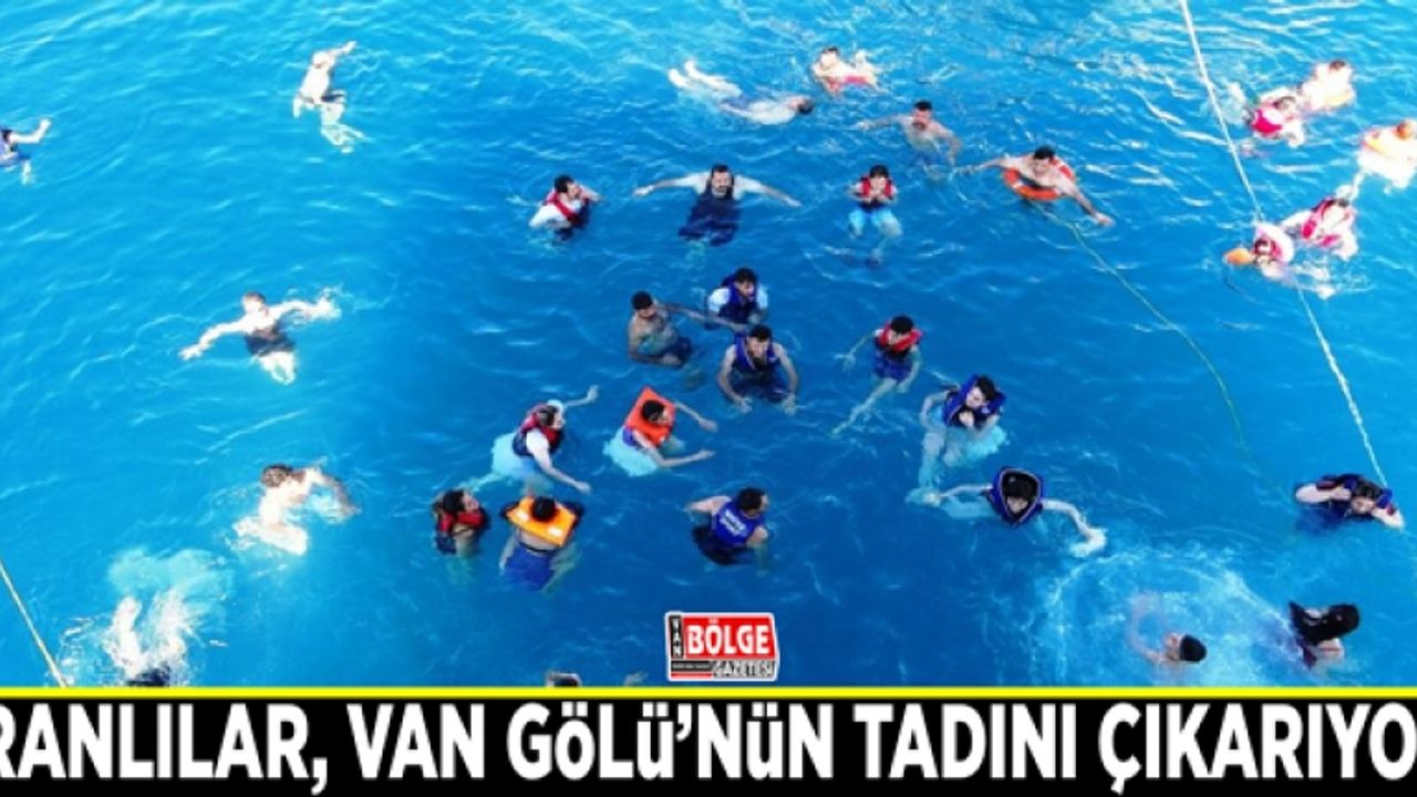 İranlılar, Van Gölü’nün tadını çıkarıyor