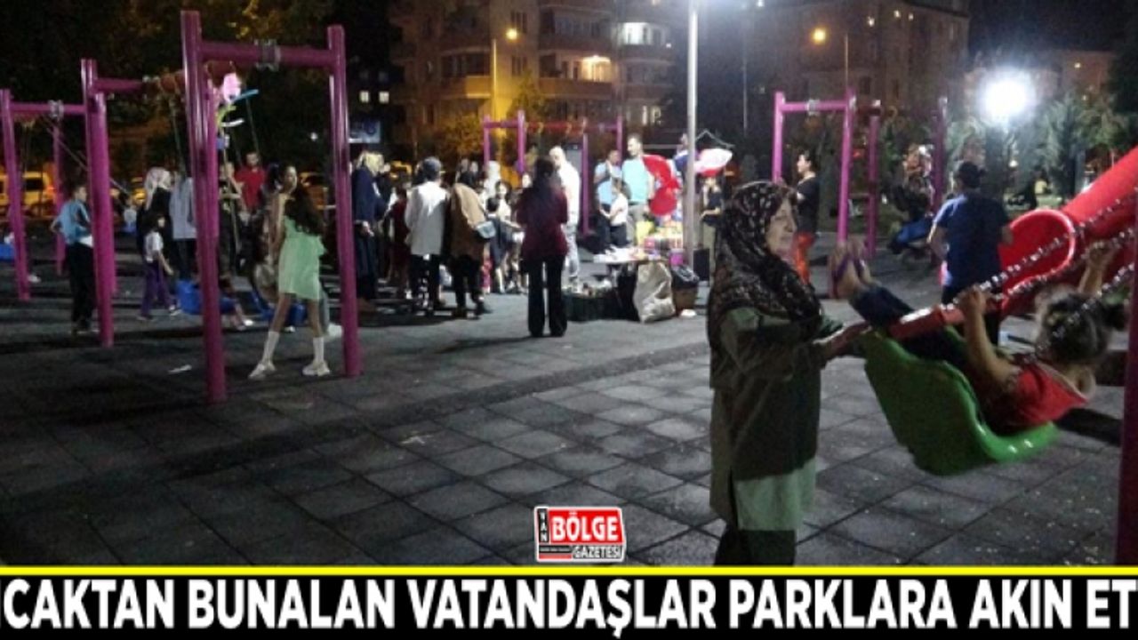 Sıcaktan bunalan vatandaşlar parklara akın etti
