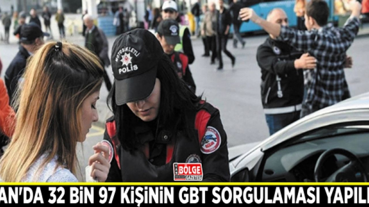 Van'da 32 bin 97 kişinin GBT sorgulaması yapıldı