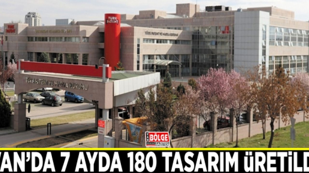 Van'da 7 ayda 180 tasarım üretildi