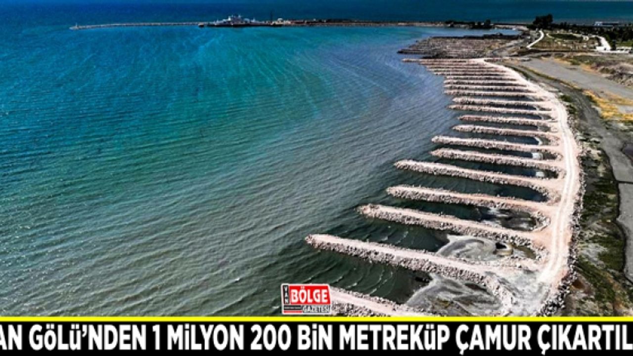 Van Gölü’nden 1 milyon 200 bin metreküp çamur çıkartıldı