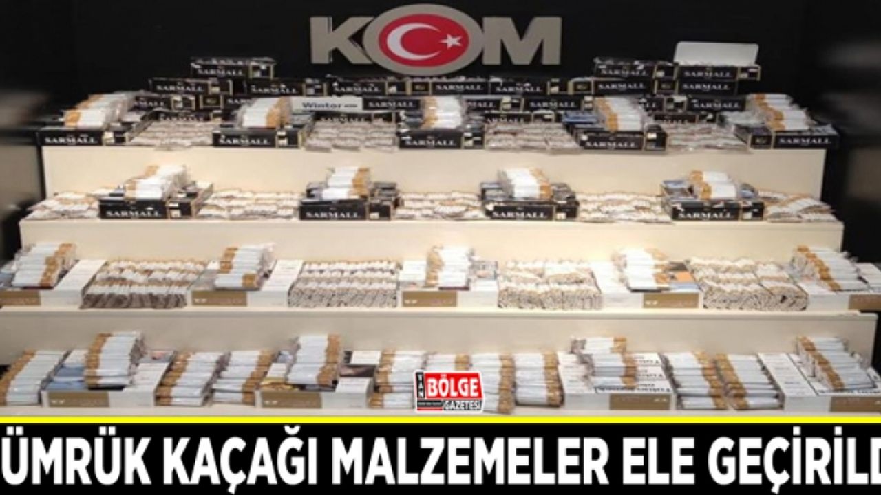 Van’da gümrük kaçağı malzemeler ele geçirildi