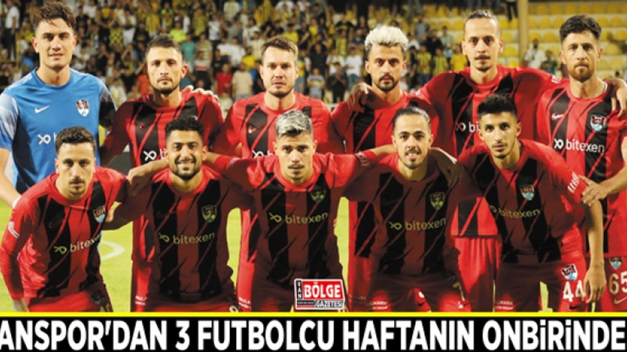 Vanspor'dan 3 futbolcu haftanın onbirinde...