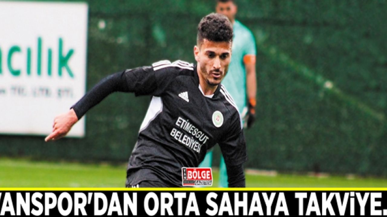 Vanspor'dan orta sahaya takviye…