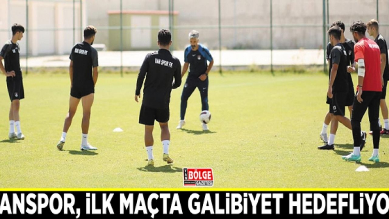Vanspor, ilk maçta galibiyet hedefliyor