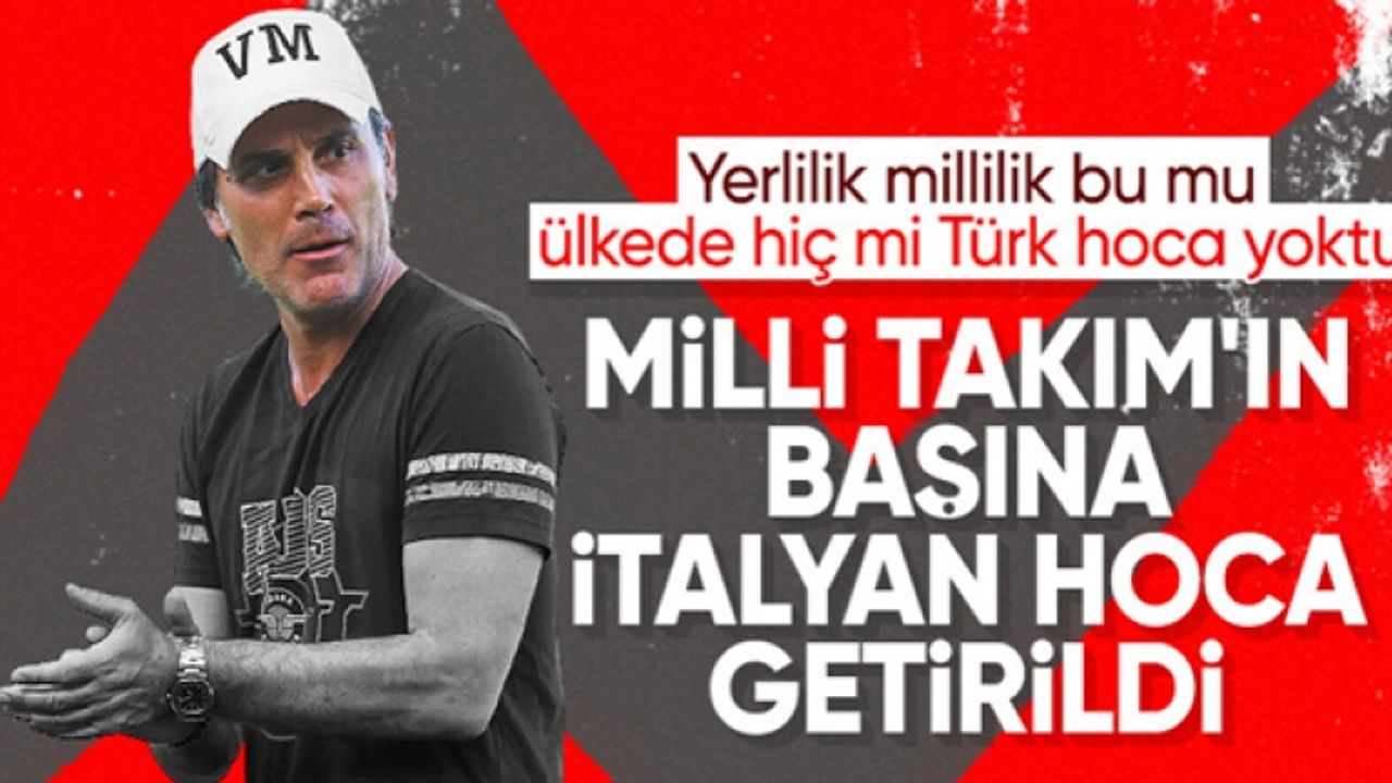 A Milli Takım'da Vincenzo Montella dönemi