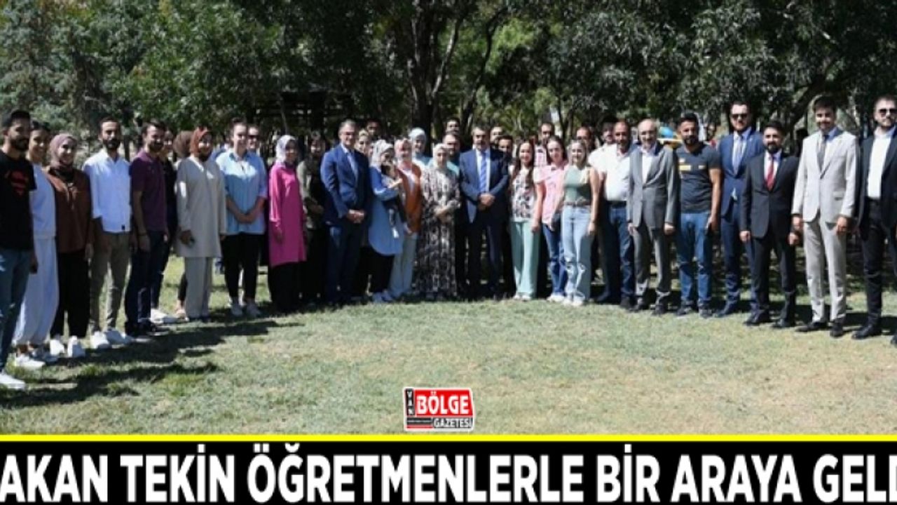 Bakan Tekin öğretmenlerle bir araya geldi