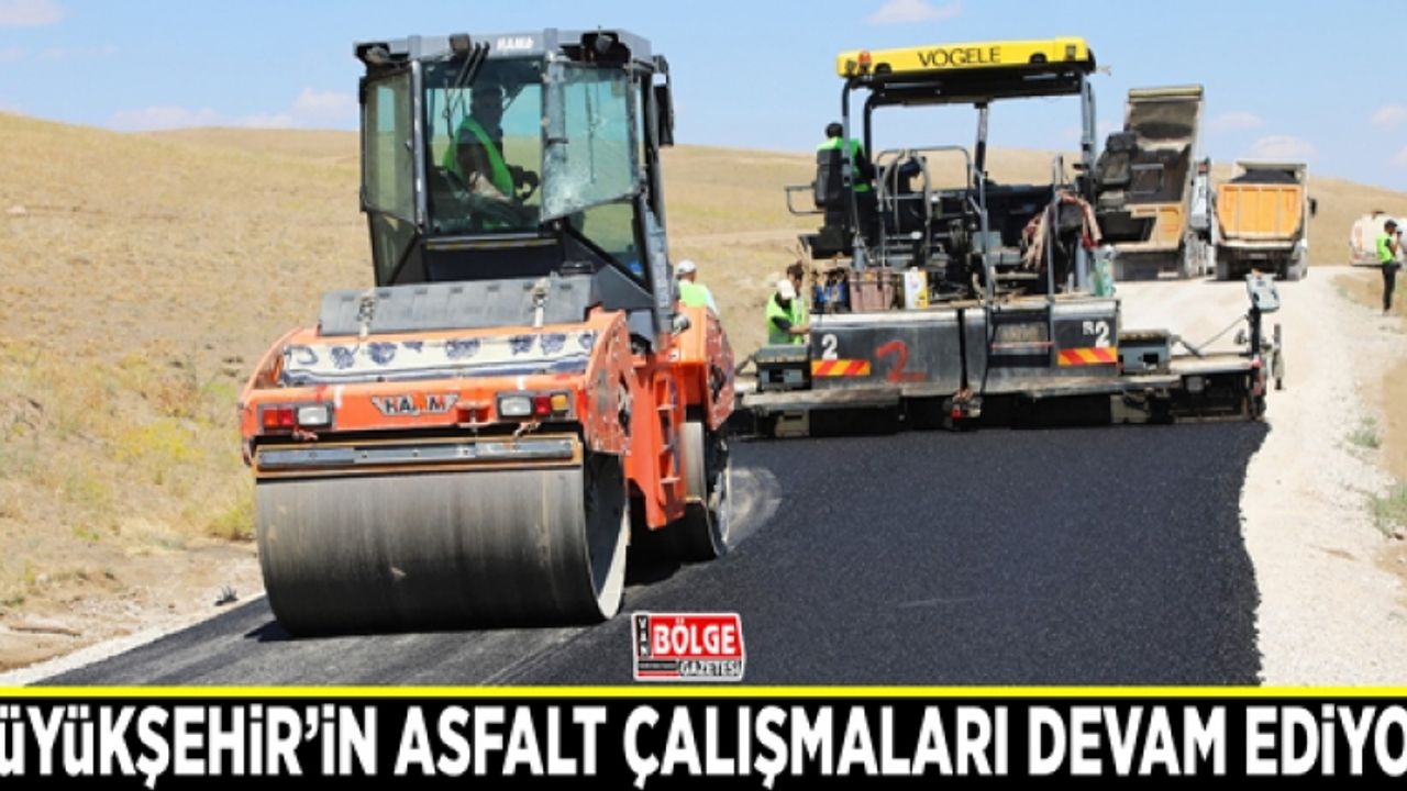 Büyükşehir’in asfalt çalışmaları devam ediyor
