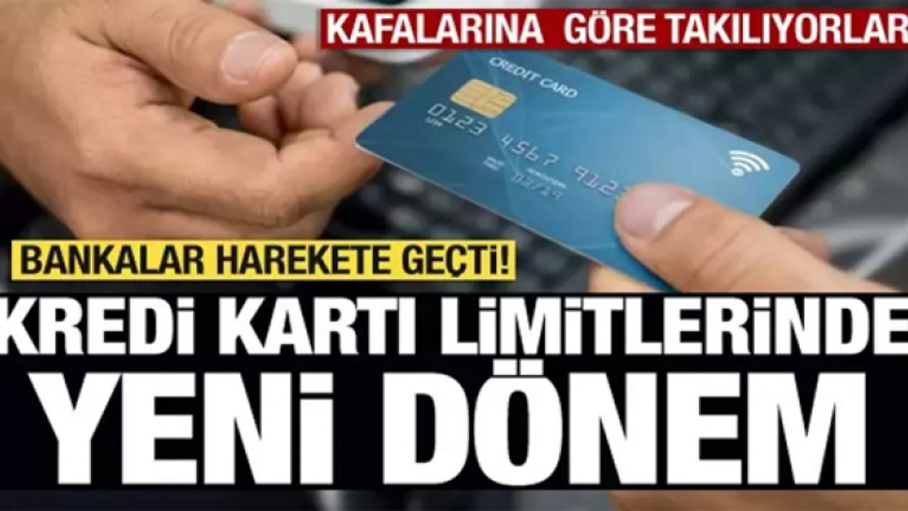 Kredi kartı limitlerinde yeni dönem! Bankalar harekete geçti