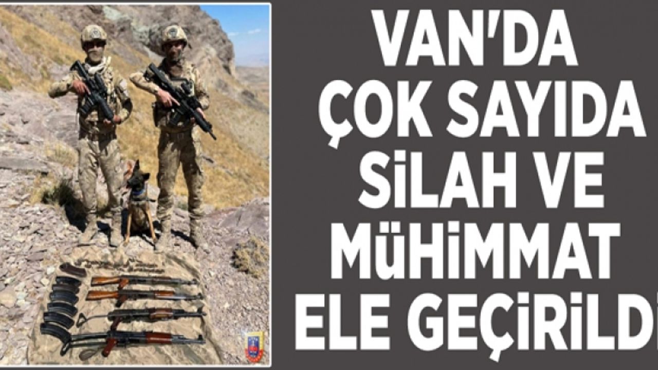 Van'da çok sayıda silah ve mühimmat ele geçirildi
