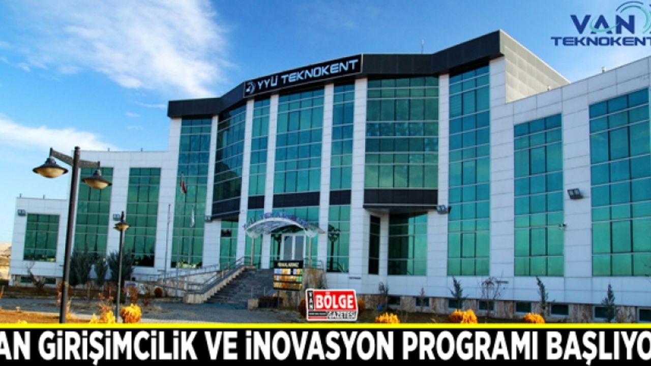 Van Girişimcilik ve İnovasyon Programı başlıyor