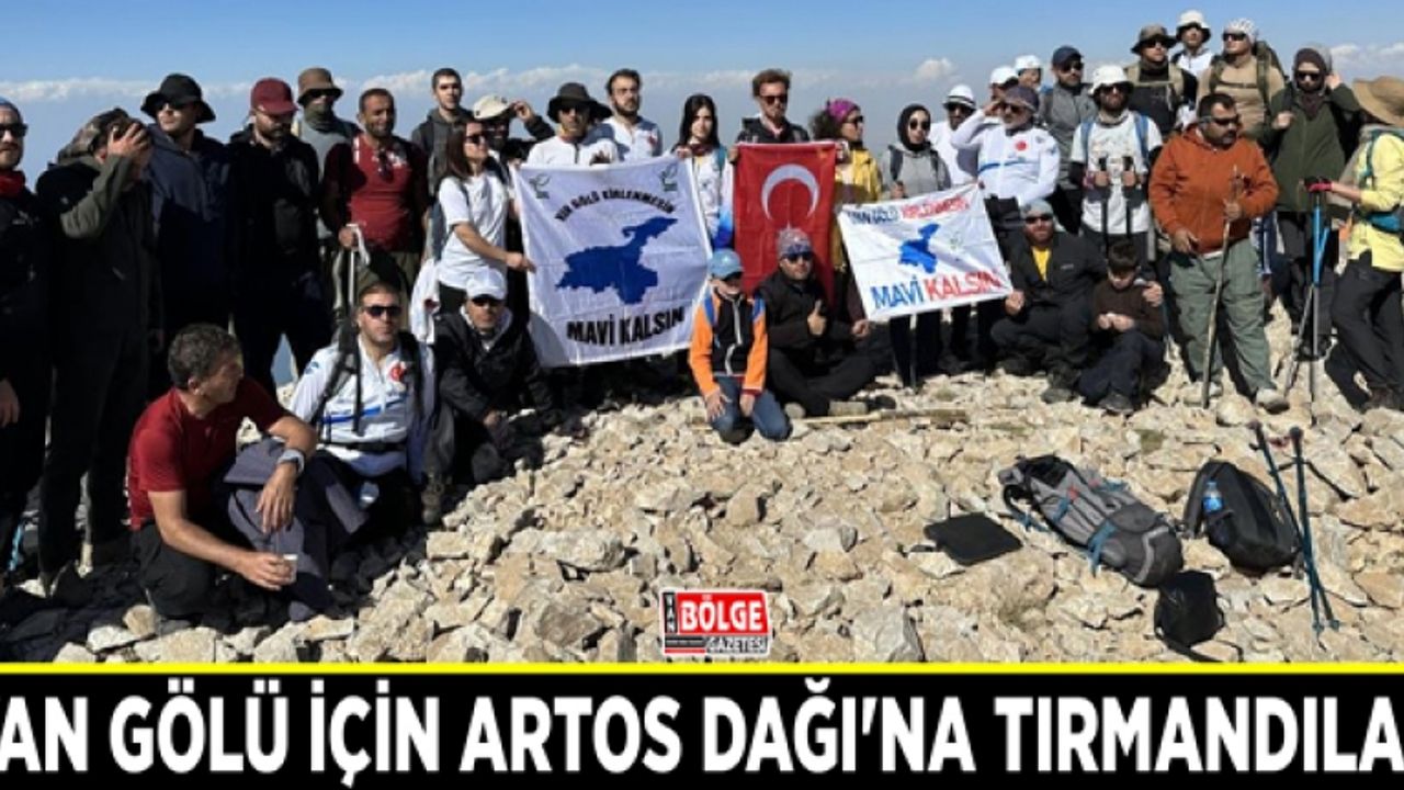 Van Gölü için Artos Dağı'na tırmandılar