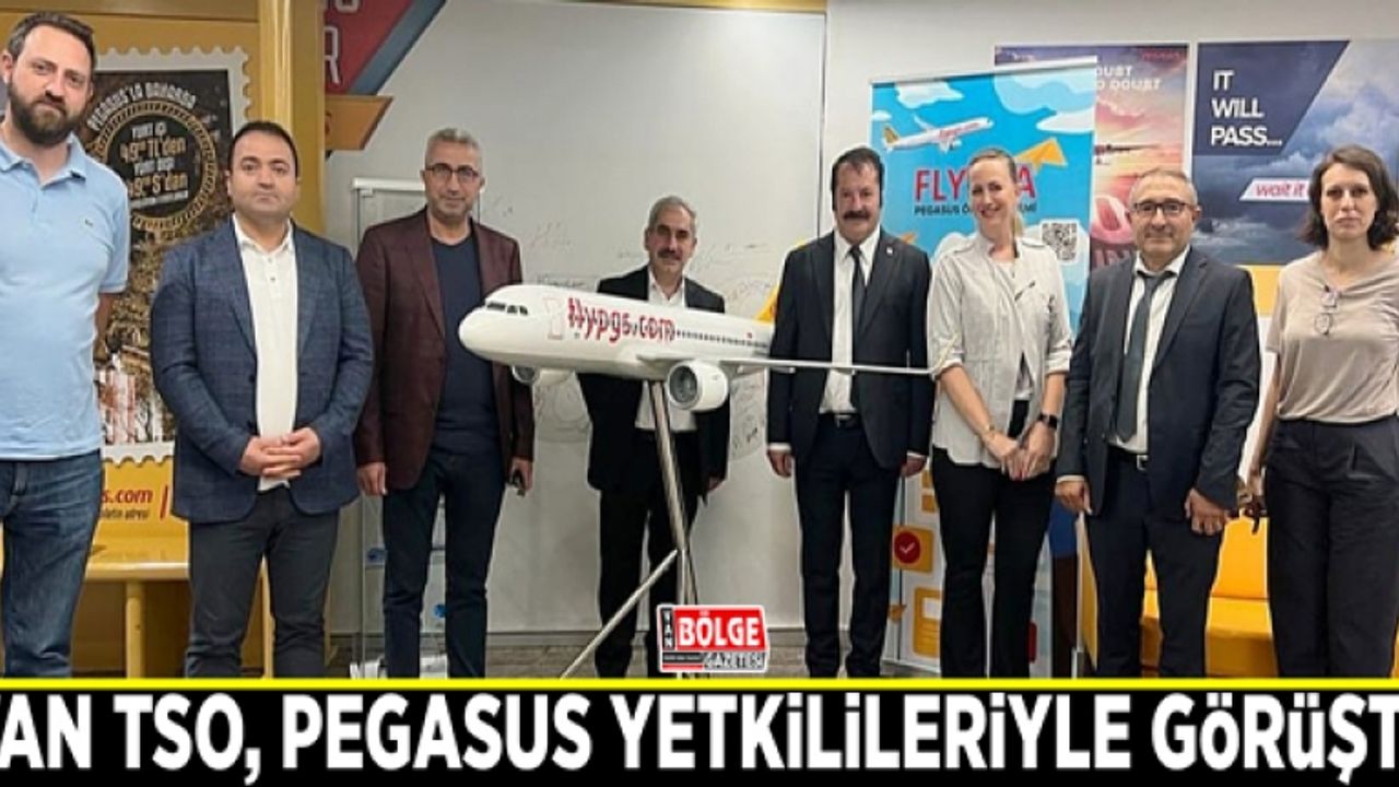 Van TSO, Pegasus yetkilileriyle görüştü