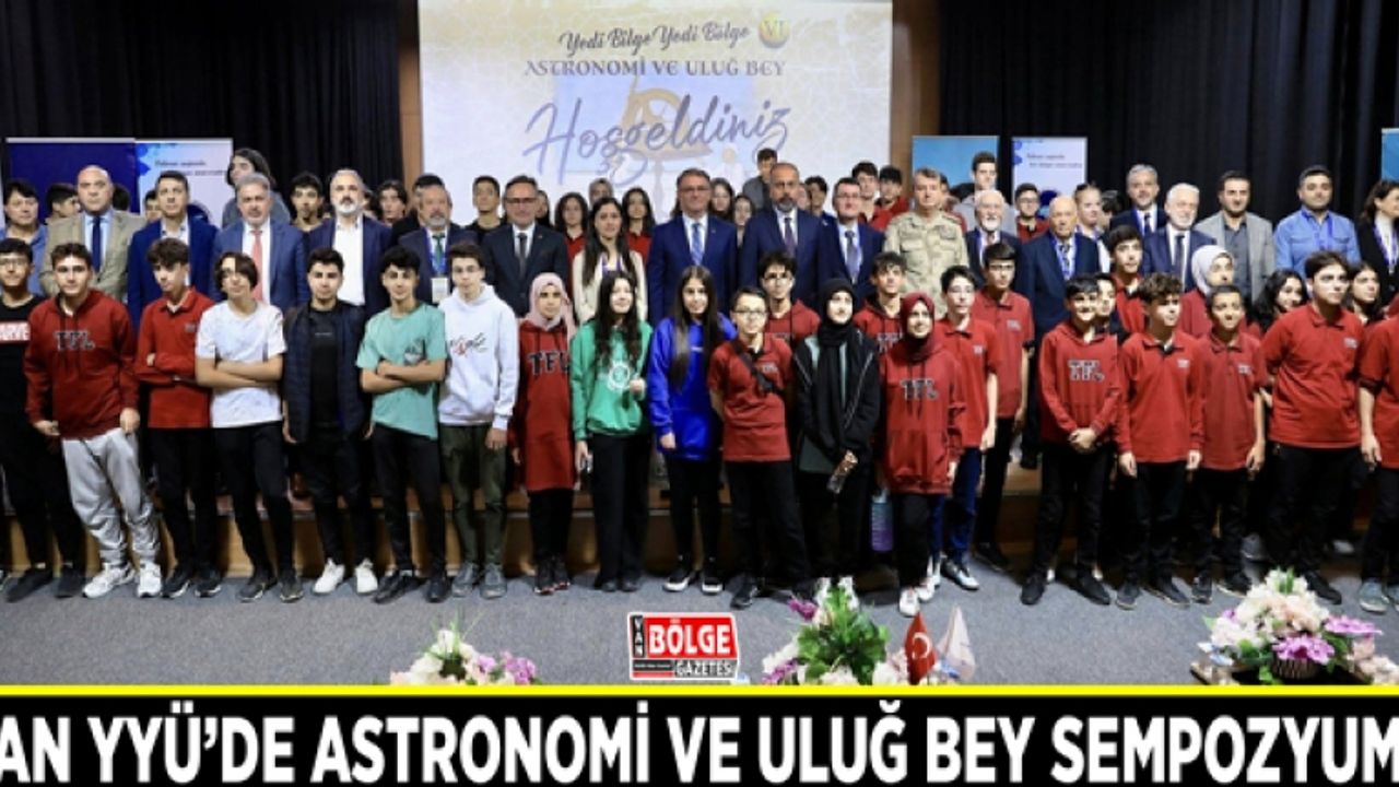 Van YYÜ’de Astronomi ve Uluğ Bey Sempozyumu