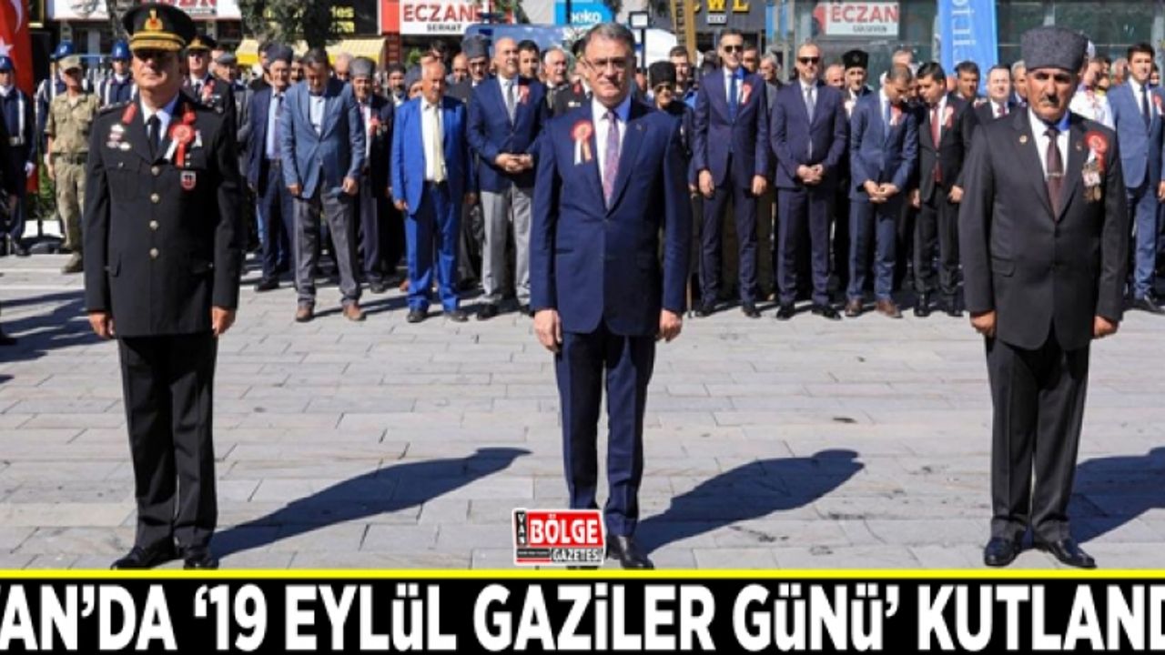 Van’da ‘19 Eylül Gaziler Günü’ kutlandı