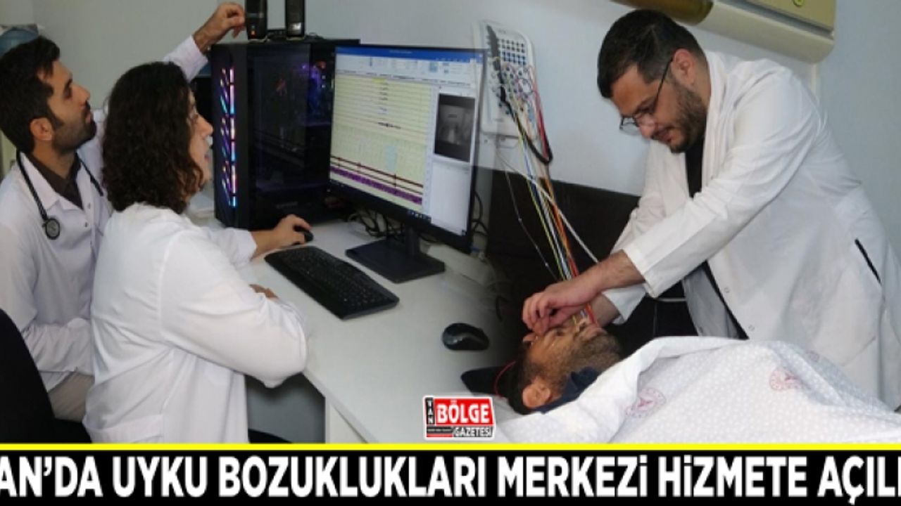 Van’da Uyku Bozuklukları Merkezi hizmete açıldı