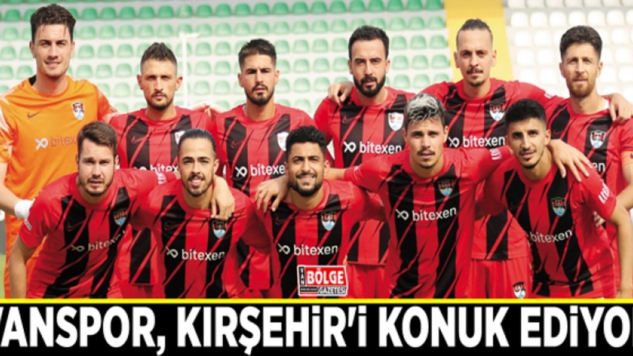 Vanspor, Kırşehir'i konuk ediyor