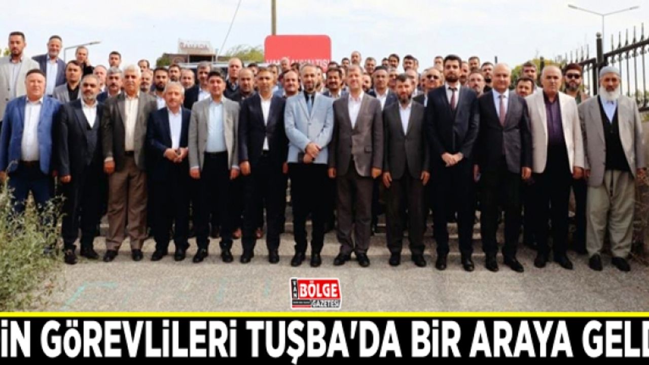 Din görevlileri Tuşba'da bir araya geldi