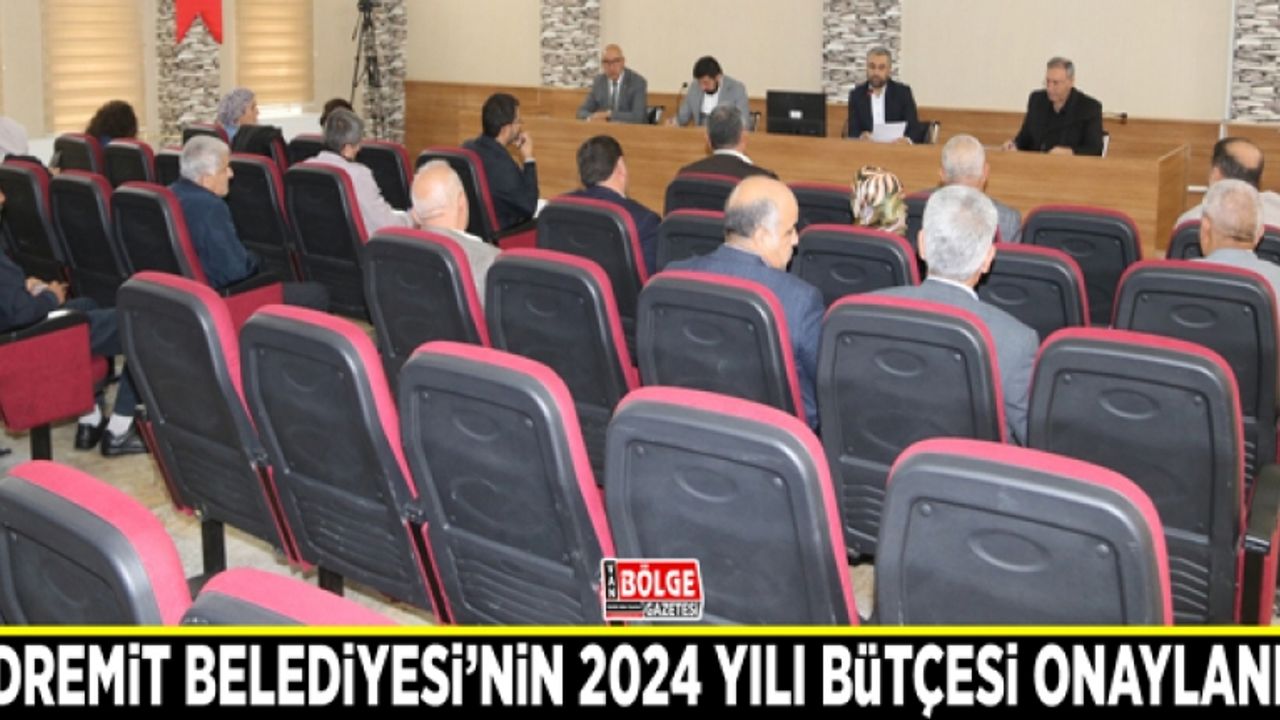 Edremit Belediyesi’nin 2024 yılı bütçesi onaylandı
