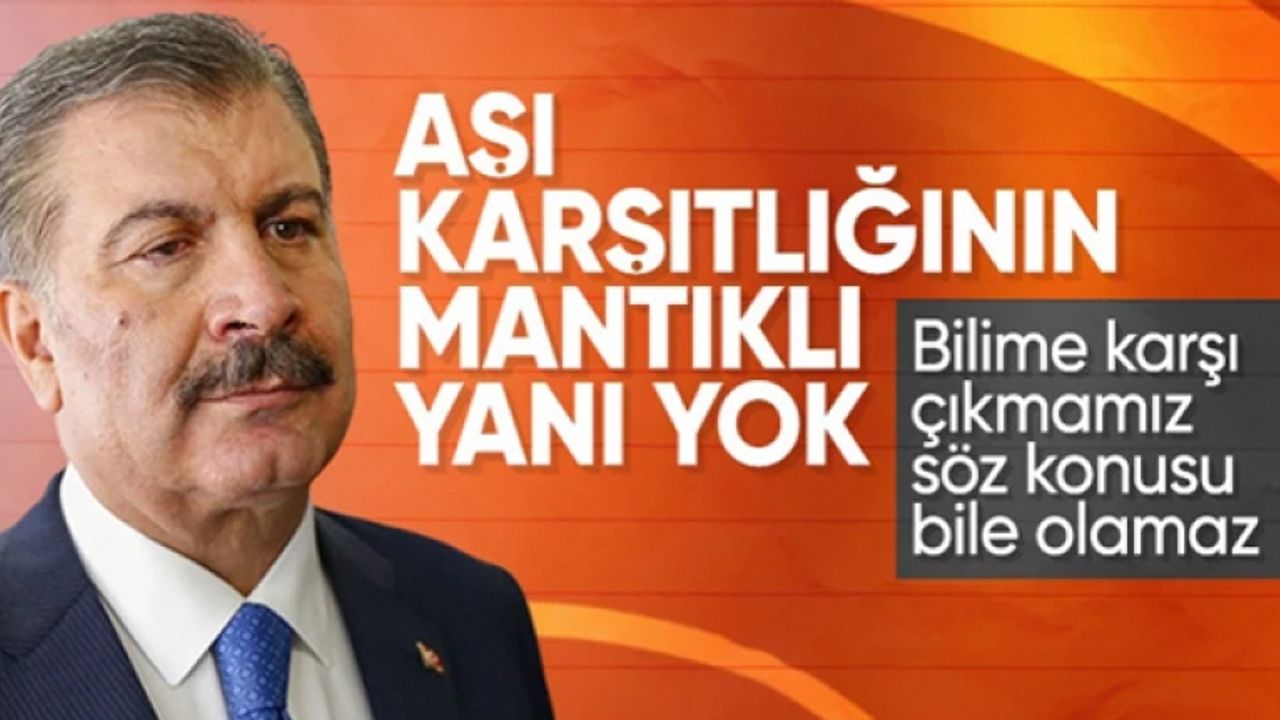 Fahrettin Koca: Aşı karşıtlığı konusu en son bize yakıştırılabilir